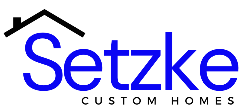 Setzke Custom Homes